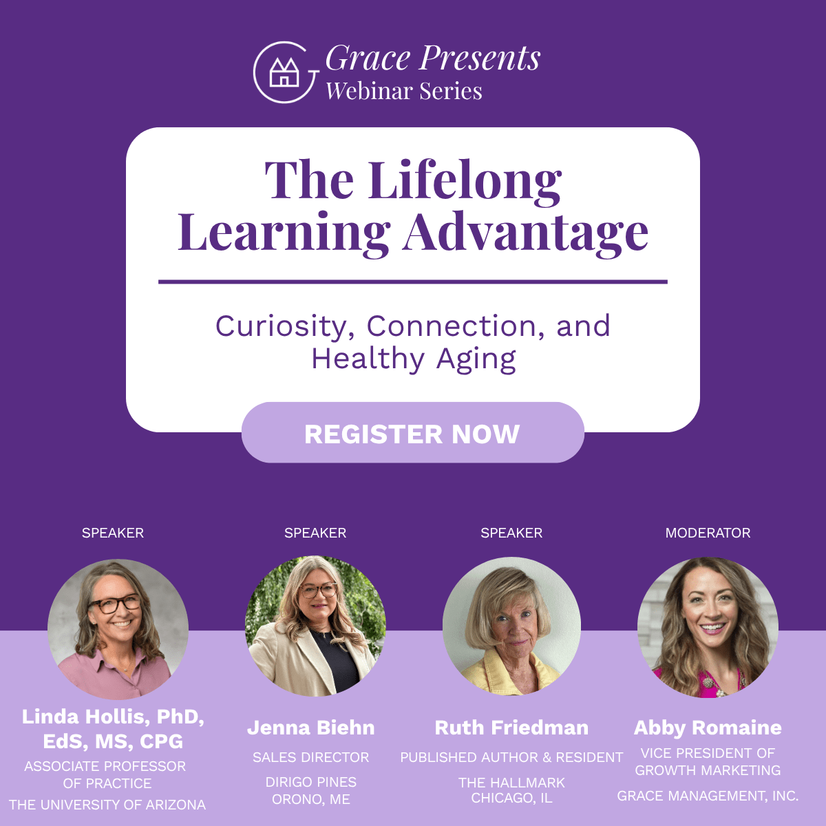 Promotional poster for Grace Presents Webinar Series: The Lifelong Learning Advantage; features a prominent Register Now button and four speaker headshots with captions.",